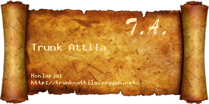Trunk Attila névjegykártya